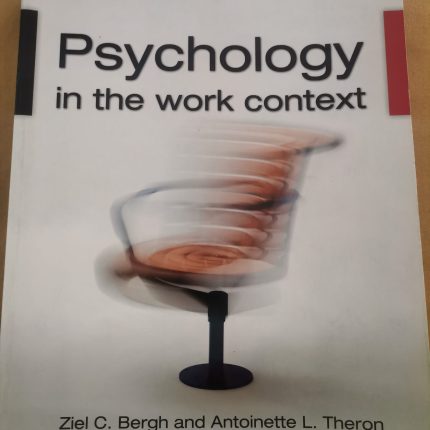 Psychology in the work context 4th edition