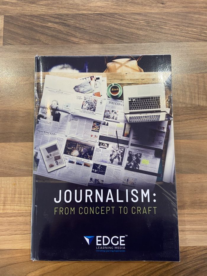 Journalism: From Concept To Craft
