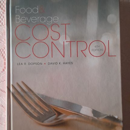 Food Beverage Cost Control 6th Ed.