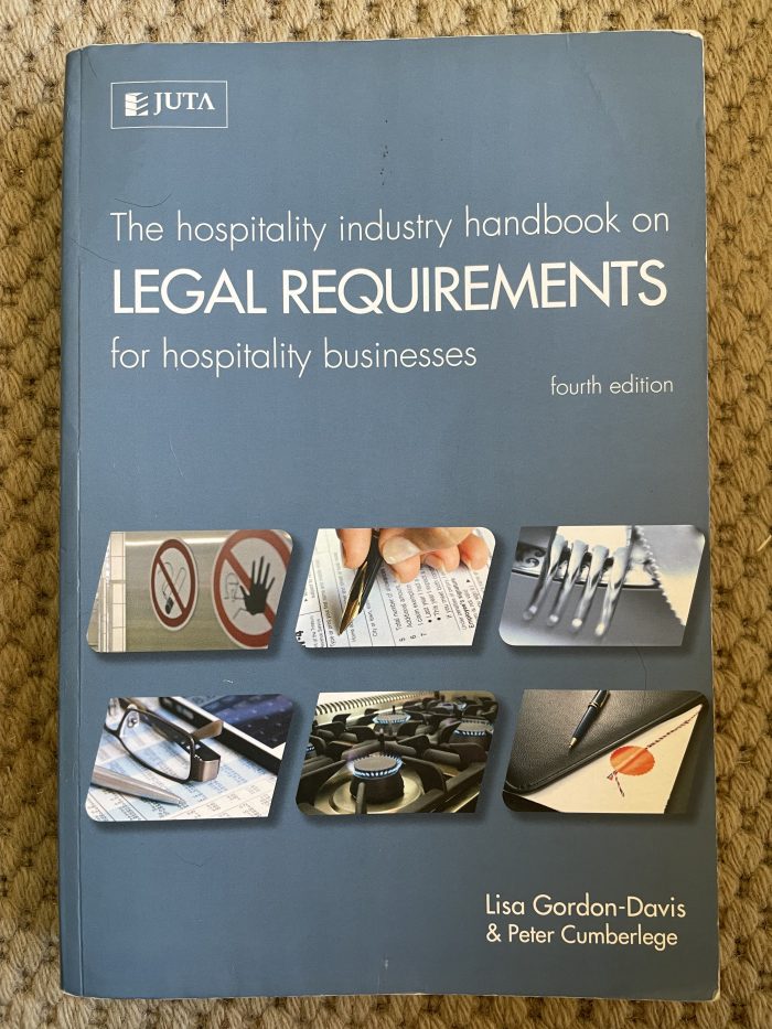 The hospitality industry handbook on Legal Requirements for hospitality business 4th Edition