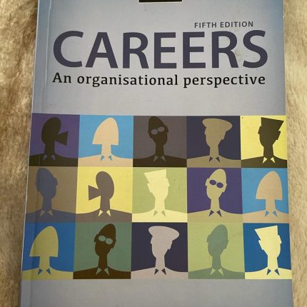 Careers An Organisational perspective Fifth Edition