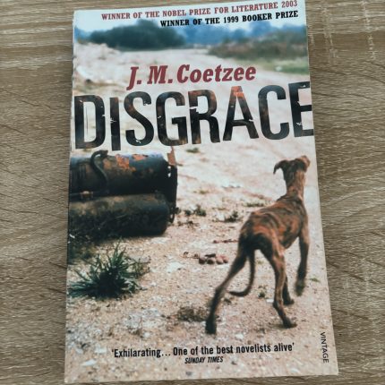 Disgrace - J.M Coetzee