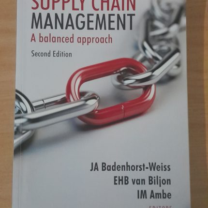 Supply Chain Management: A Balanced Approach
