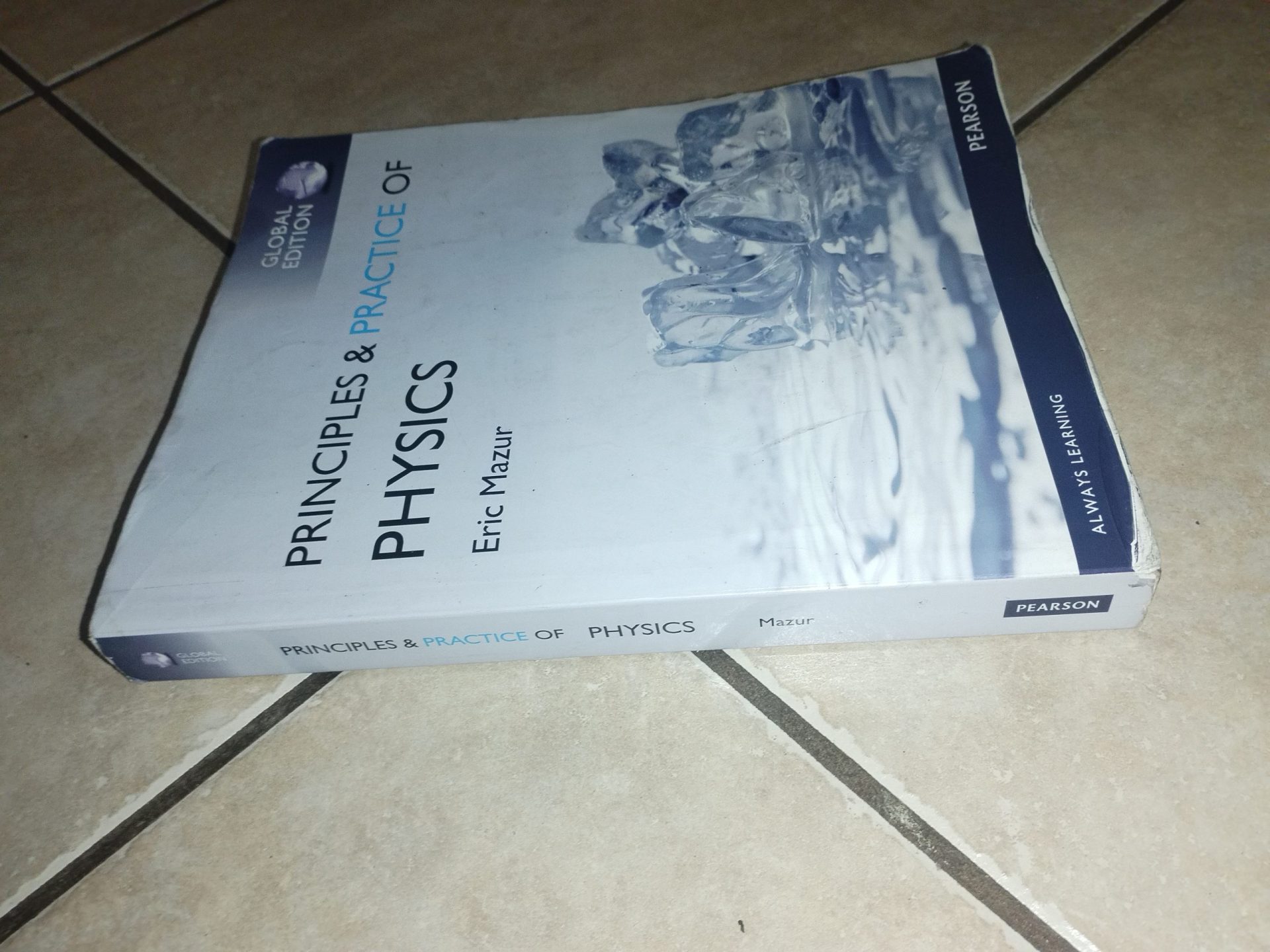 smart PRINCIPLES and PRACTICE OF PHYSICS, GLOBAL EDITION (PAPERBACK, GLOBAL ED)