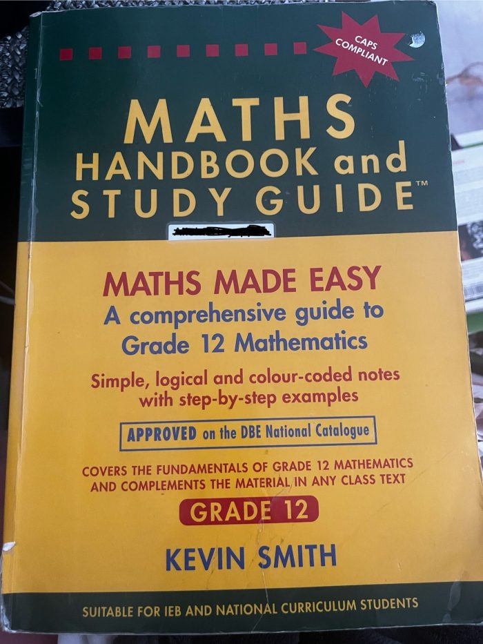 MATHS HANDBOOK AND STUDY GUIDE GR 12