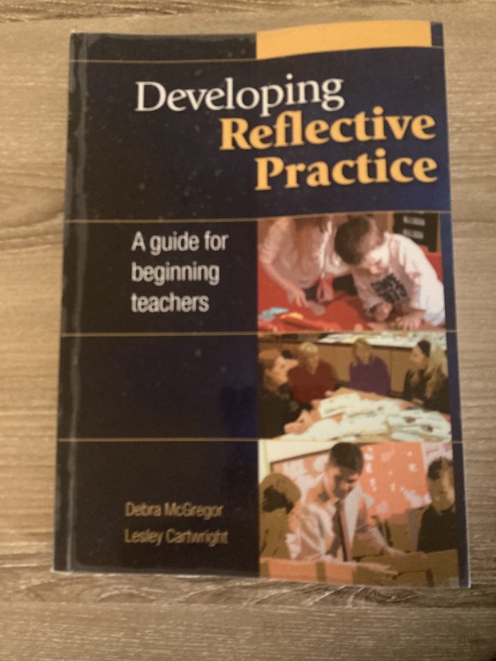 Developing Reflective Practice