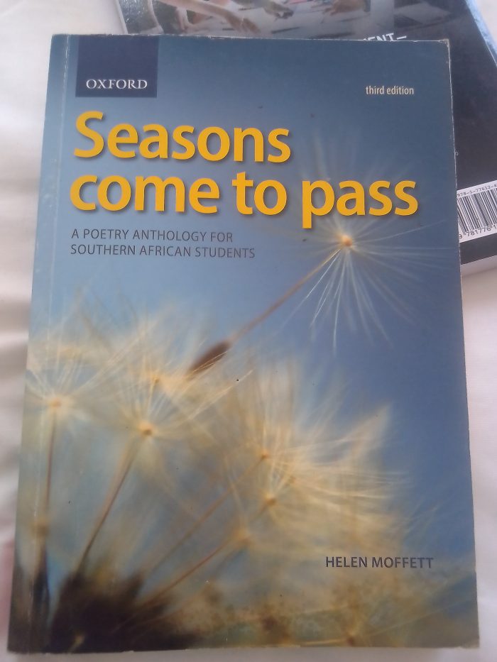 Seasons Come to Pass: A Poetry Anthology for Southern African Students