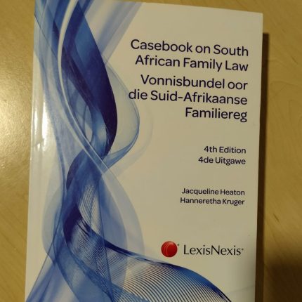 Casebook on South African Family Law