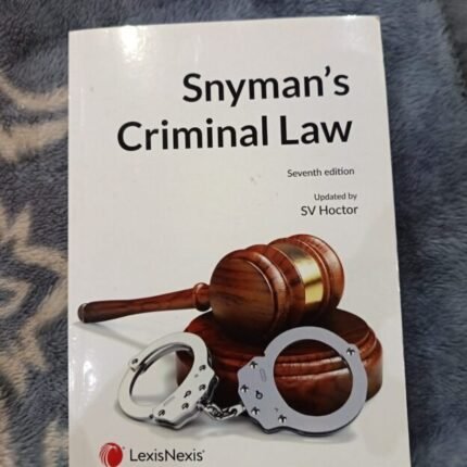 Snyman’s Criminal Law (7th Edition)