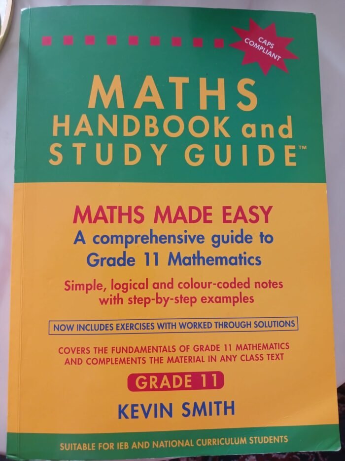 The Maths Handbook and Study Guide: Grade 12 | Easy Textbooks