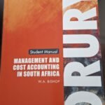 Management and Cost Accounting in South Africa Drury (With Student Manual)