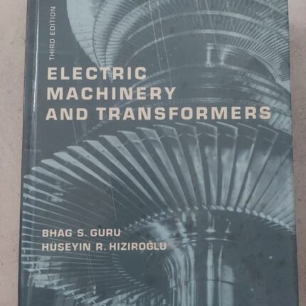 Electric Machinery and Transformers (3rd Edition)