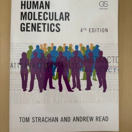 Human Molecular Genetics - 4th Edition