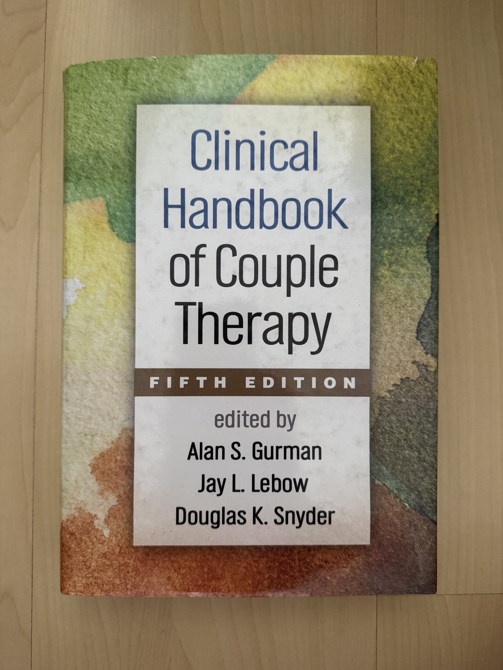 Clinical handbook of Couple Therapy - 5th Edition Clinical handbook of Couple Therapy - 5th Edition