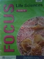 Focus Life Sciences Grade 12 (CAPS Approved)