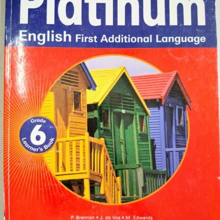 Cover of Platinum English First Additional Language Grade 6 Learner's Book