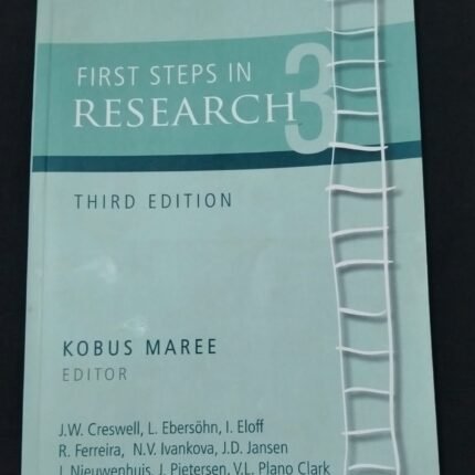 First Steps in Research Third Edition Kobus Maree