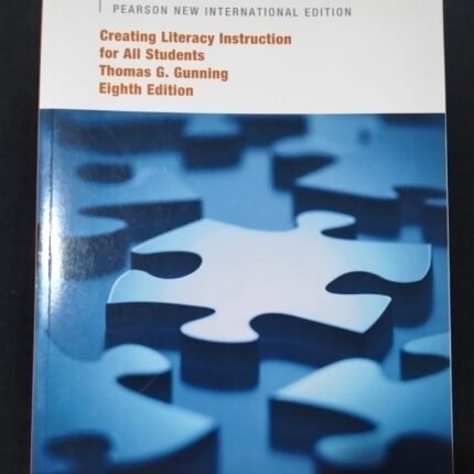 Creating Literacy Instruction For All Students Thomas G. Gunning Eighth Edition Pearson