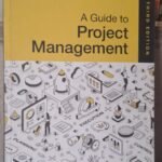 A Guide to Project Management (3rd Edition)