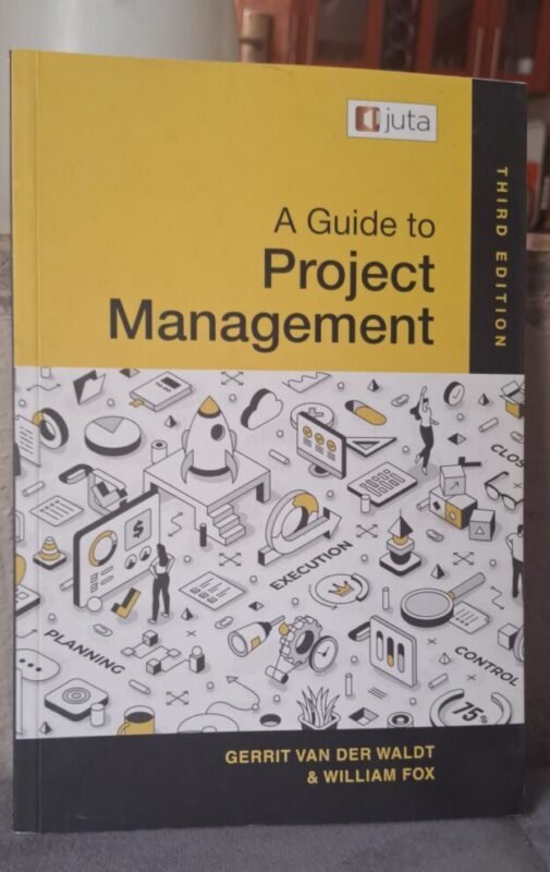 A Guide to Project Management (3rd Edition)