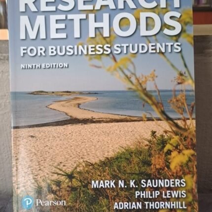 Research Methods for Business Students (9th Edition)