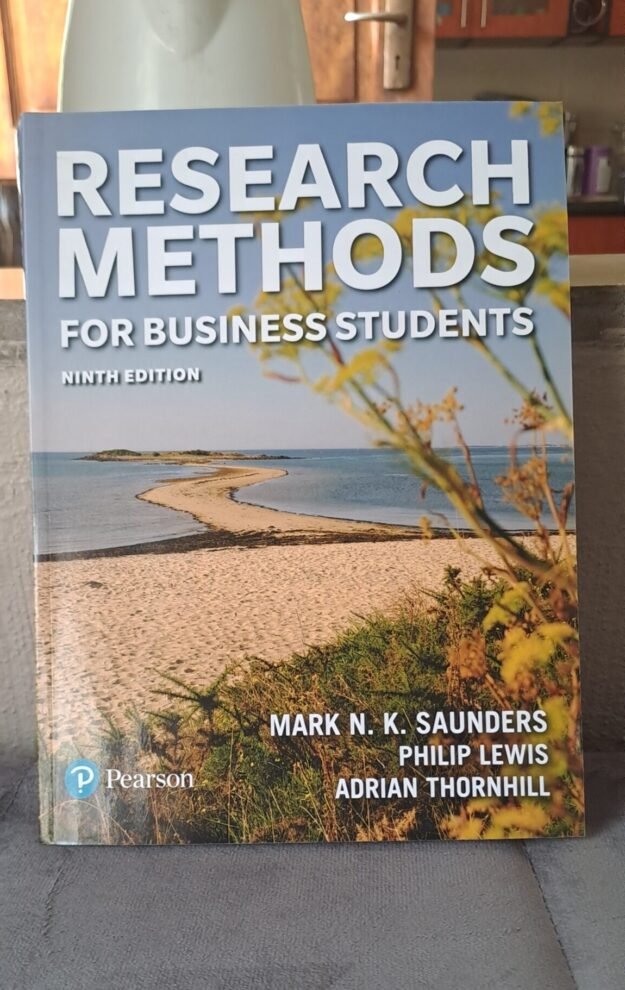 Research Methods for Business Students (9th Edition) Research Methods for Business Students (9th Edition)