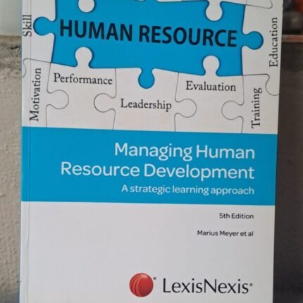 Managing Human Resource Development: A Strategic Learning Approach