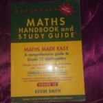 Maths Handbook and Study Guide Grade 12 – Kevin Smith