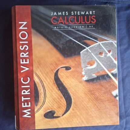 Calculus by James Stewart – Metric Version