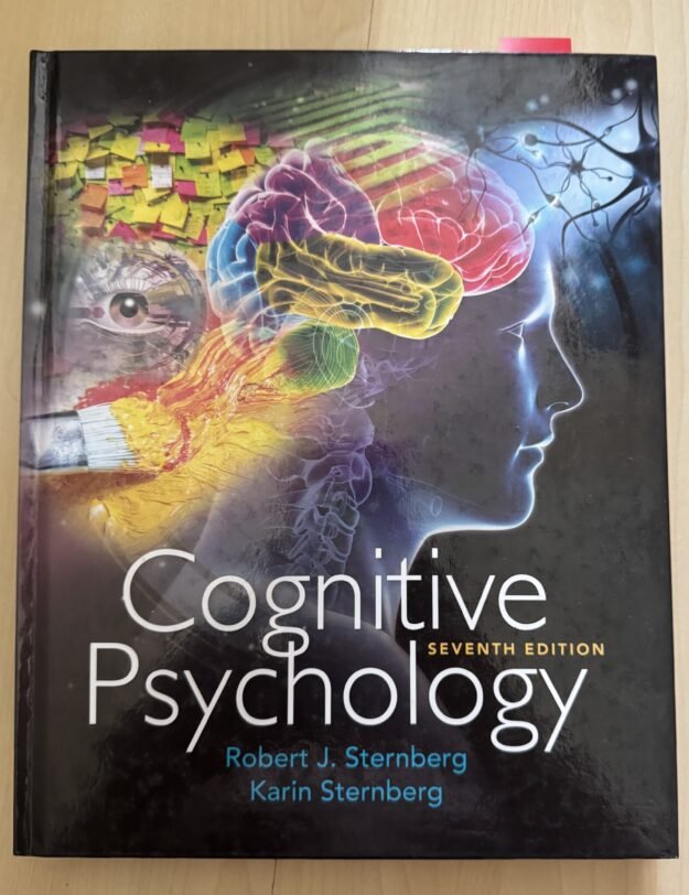 Cognitive Psychology - 7th Edition Cognitive Psychology - 7th Edition