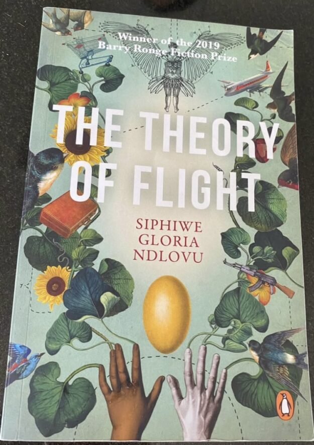 The Theory of Flight – Siphiwe Gloria Ndlovu The Theory of Flight – Siphiwe Gloria Ndlovu