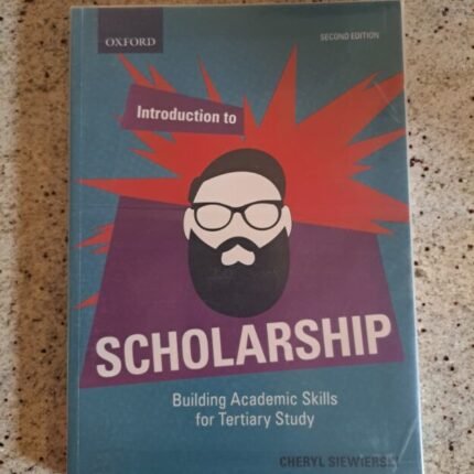 An Introduction to Scholarship: Building Academic Literacy (2nd Edition)