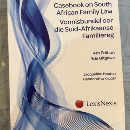 Casebook on South African Family Law