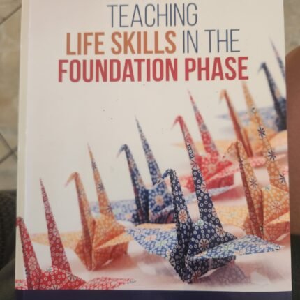 Teaching Life Skills in the Foundation Phase