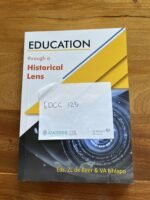 Education through a Historical Lens Eds. ZL de Beer & VA Nhlapo BEd Foundation Phase Module: EDCC125 - Image 2