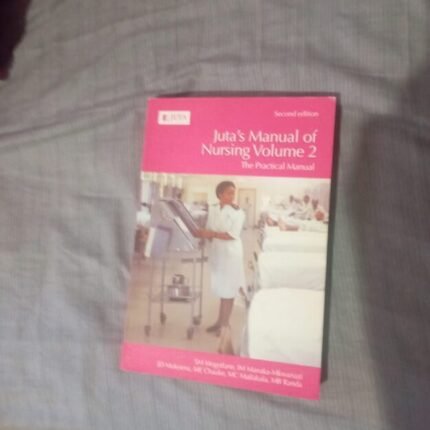 Jutas manual of nursing vol 2