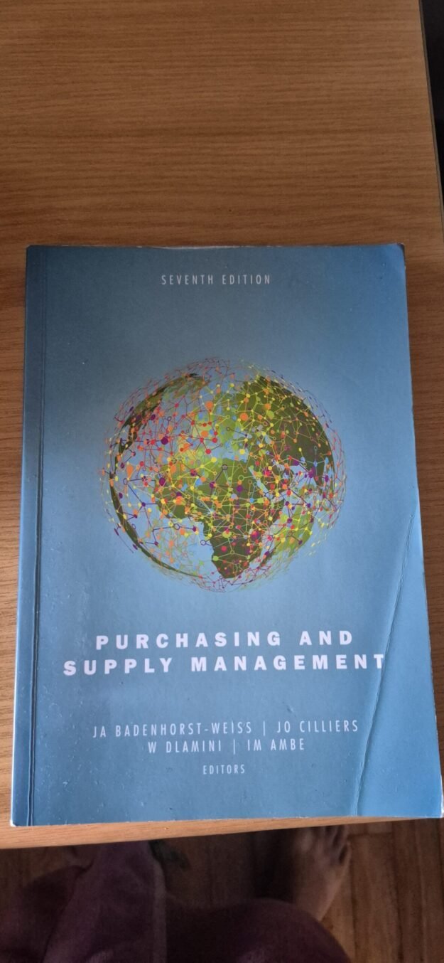Purchasing and Supply Management (7th Edition) Purchasing and Supply Management (7th Edition)