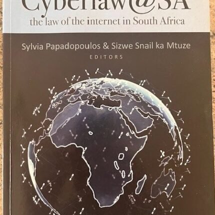 Cyberlaw@SA Sylvia Papadopoulos 4th ed
