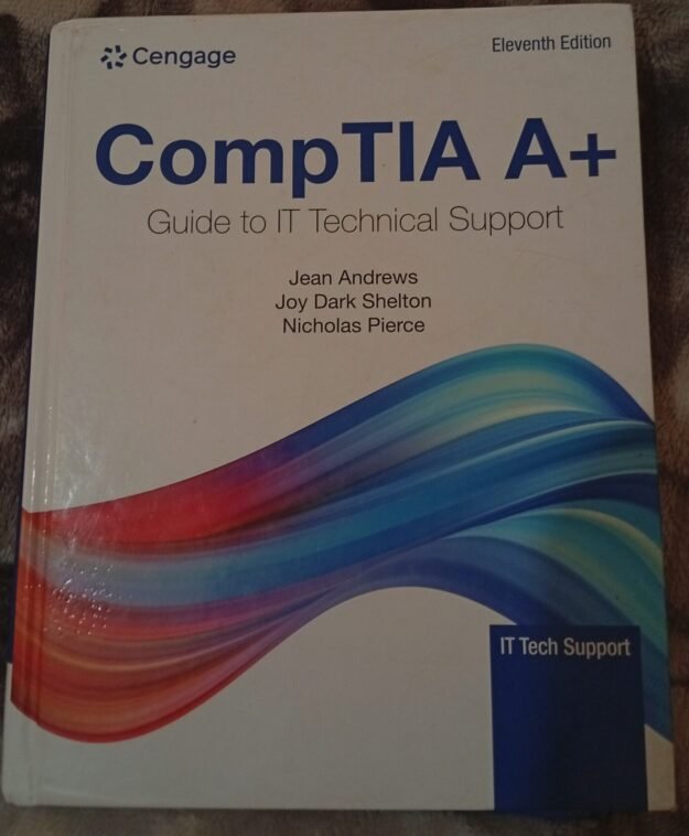 cropped-IMG_20260215_144551.jpg COMPTIA A+ GUIDE TO INFORMATION TECHNOLOGY TECHNICAL SUPPORT - Image 1