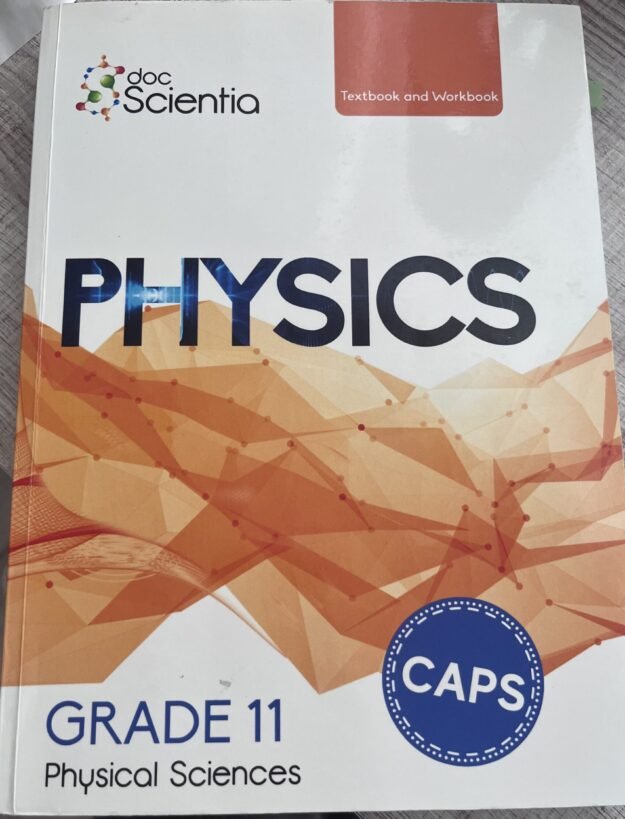cropped-IMG_2926.jpeg DOC SCIENTIA PHYSICS GRADE 11 (TEXTBOOK & WORKBOOK) - Image 1