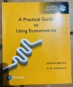 A practical guide to using econometrics 7th edition