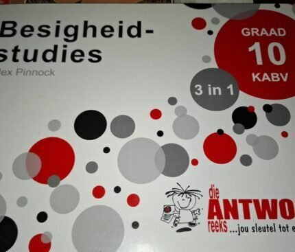 Besigheids-studies Graad 10 KABV (die ANTWOORD reeks)