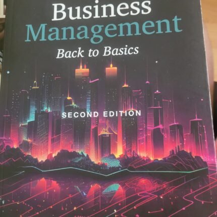 Business Management: Back to Basics