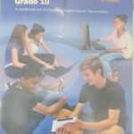 Computers, part of your life Grade 10 2nd edition