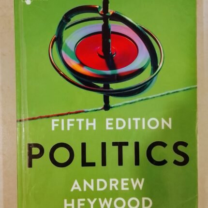 Politics Andrew Heywood 5th Edition MacMillan International