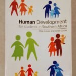 Human Development for Students in Southern Africa Louw 2019 Child and Adolescent Development (Pt 1) Adult Development and Ageing (Pt 2)