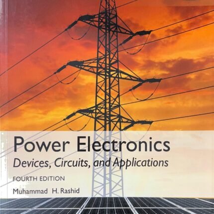 Power Electronics Devices,Circuits and Applications