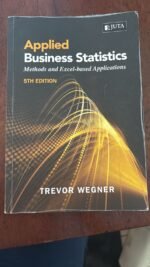 Applied Business Statistics - Methods And Excel-Based Applications (Paperback, 5th Edition) - Image 2