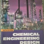 Chemical engineering design fifth edition