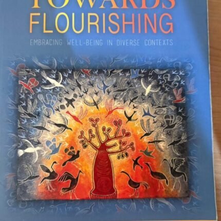 TOWARDS FLOURISHING